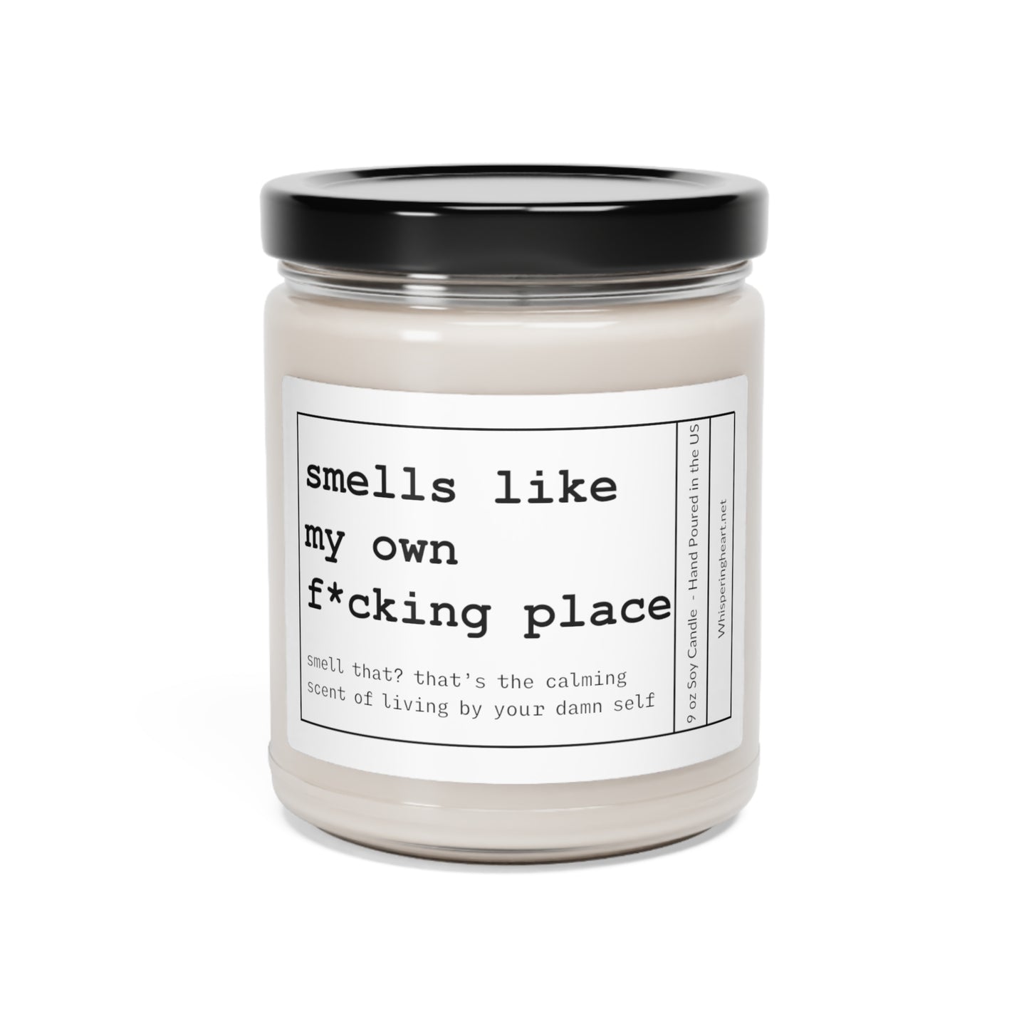 Smells Like My Own Place Scented Candle